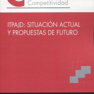 ITPAJD: Situación actual y propuestas de futuro