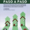 Plusvalía municipal. Paso a paso. Todo lo que necesitas saber sobre la nueva regulación del Impuesto sobre el Incremento de Valor de los Terrenos de Naturaleza Urbana y cómo reclamar su devolución.Incluye casos prácticos y formularios-0