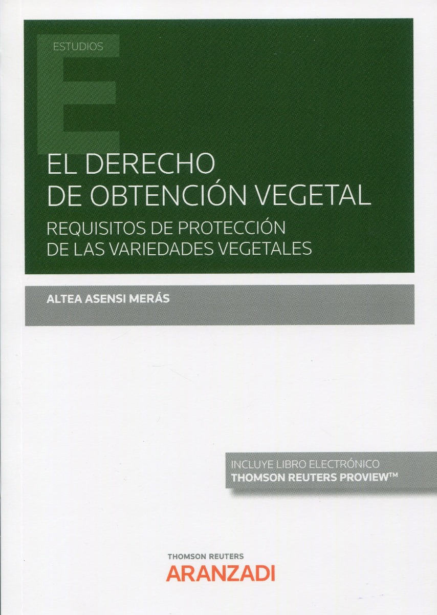 El derecho de obtención vegetal. Requisitos de protección de las variedades vegetales-0