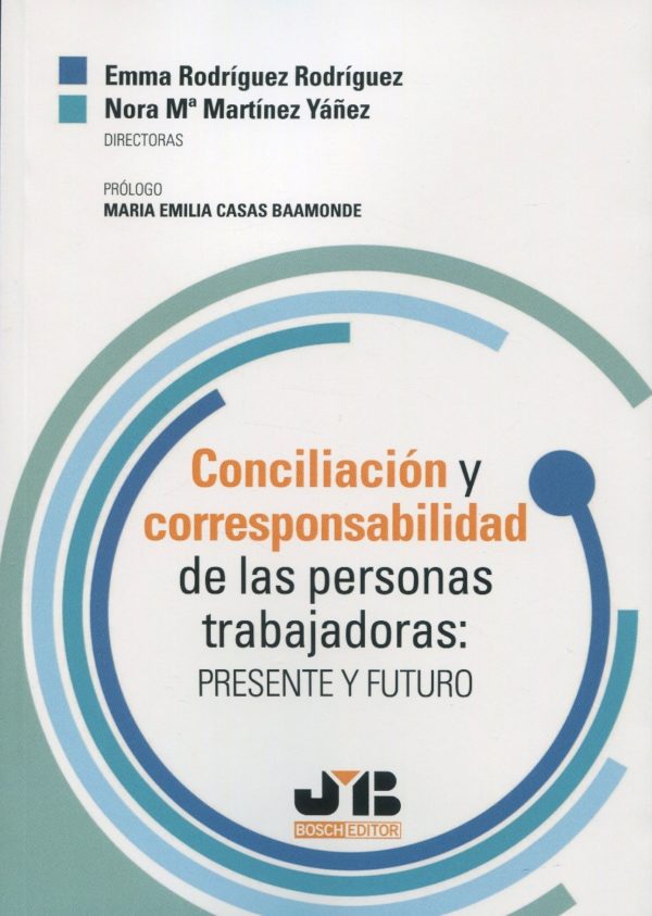 Conciliación y corresponsabilidad de las personas trabajadoras: presente y futuro-0