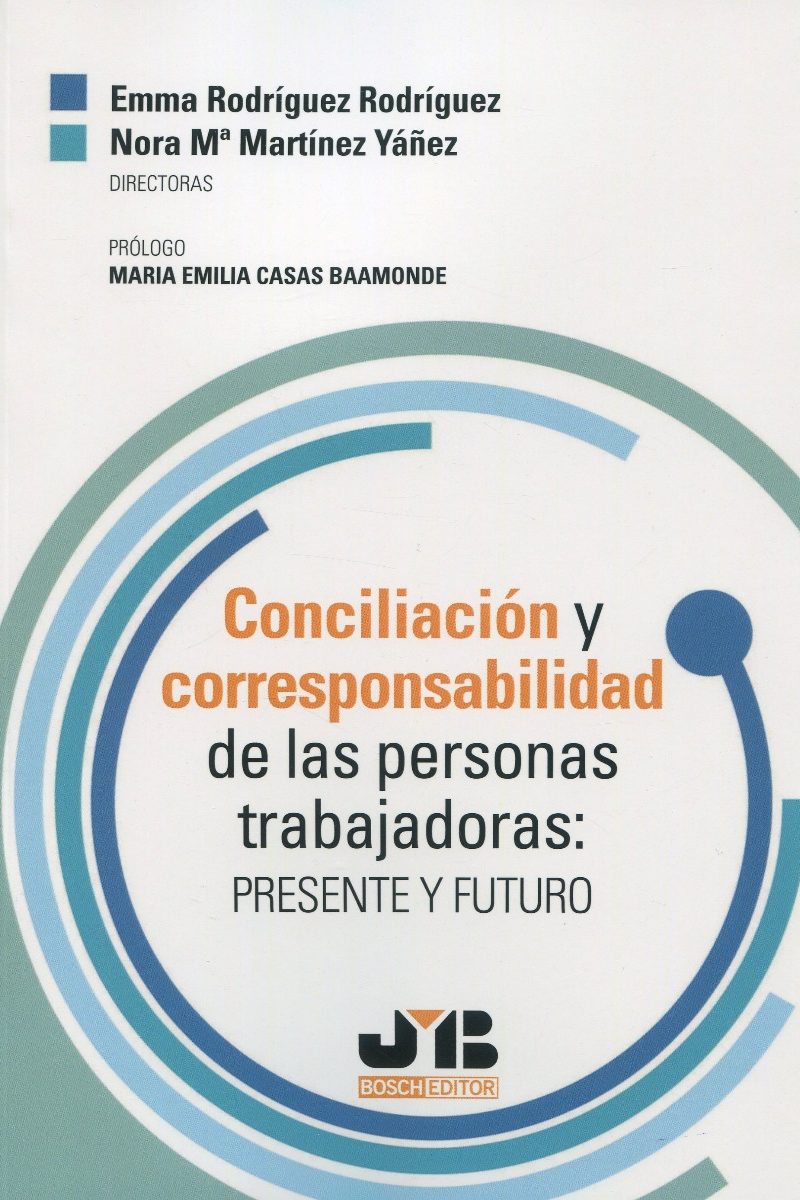 Conciliación y corresponsabilidad de las personas trabajadoras: presente y futuro-0