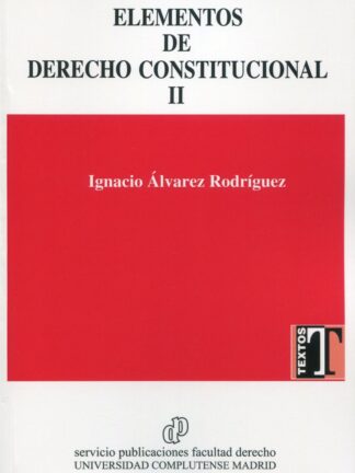 Elementos de derecho constitucional II