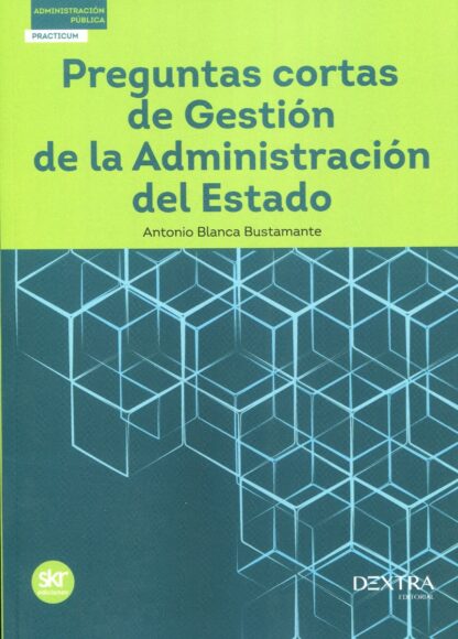 Preguntas cortas de gestión de la Administración del Estado