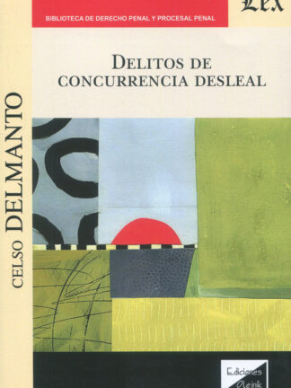 Delitos de concurrencia desleal