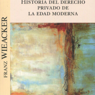 Historia del Derecho privado de la Edad Moderna