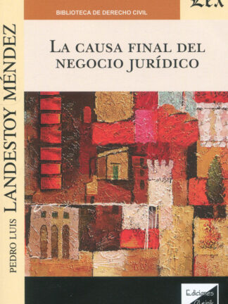 La causa final del negocio jurídico