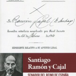 Santiago Ramón y Cajal. Senador del Reino de España