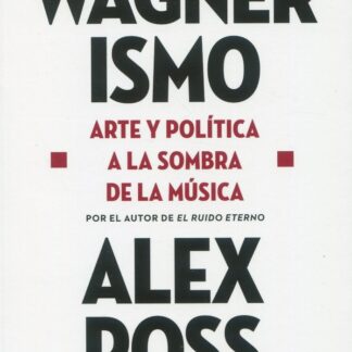 Estuche "Wagnerismo y El ruido eterno"