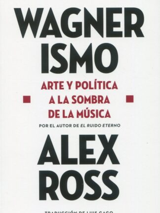 Estuche "Wagnerismo y El ruido eterno"