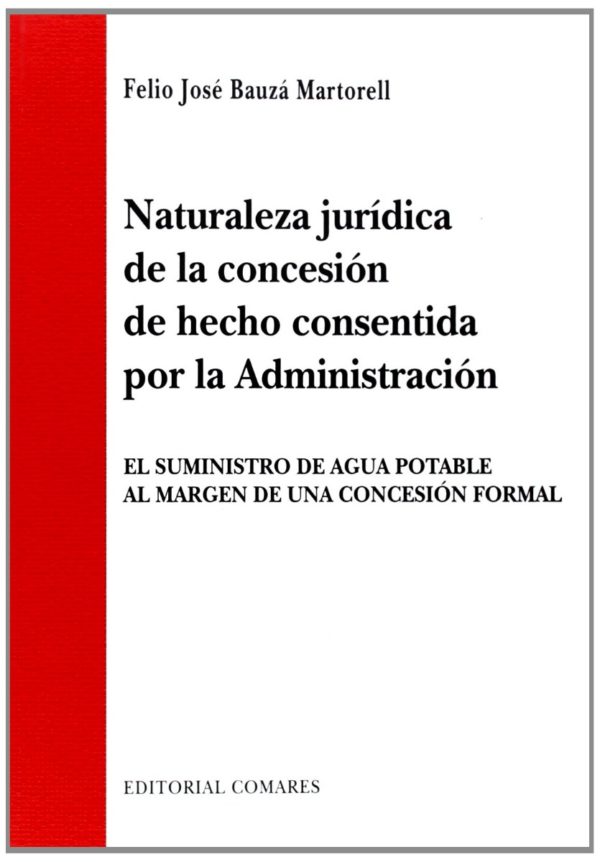 PDF Naturaleza Jurídica de la Concesión de hecho consentida por la Administración -0