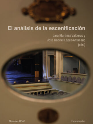 El análisis de la escenificación
