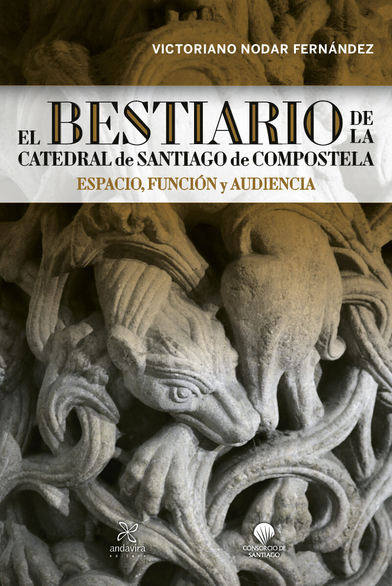 Bestiario de la Catedral de Santiago de Compostela 9788412465044