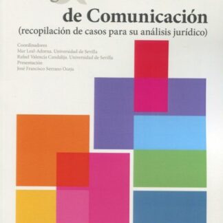 Derecho y religión en los medios de comunicación (Recopilación de casos para su análisis jurídico)