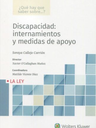 Discapacidad: internamientos y medidas de apoyo