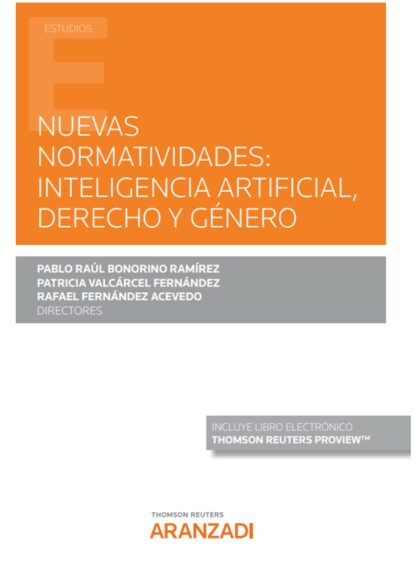 Nuevas normatividades: inteligencia artificial, derecho y género