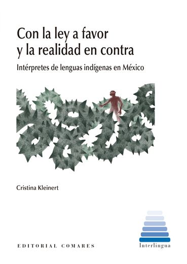 PDF Con la Ley a favor y la realidad en contra. Intérpretes de lenguas indígenas en México-0