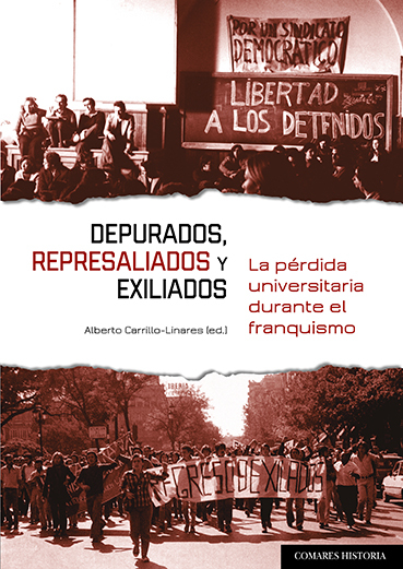 Depurados, represaliados y exiliados. La pérdida universitaria durante el franquismo-0