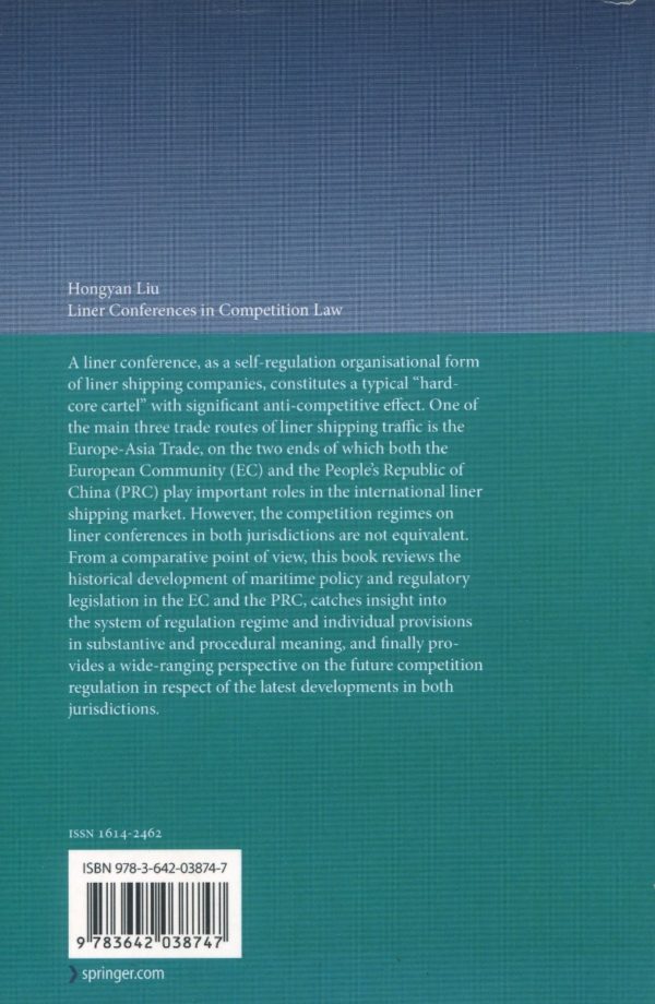 Liner Conferences in Competition Law. A Comparative Analysis of European and Chinese Law -70720