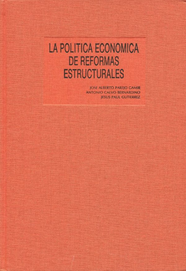 La política económica de reformas estructurales -0