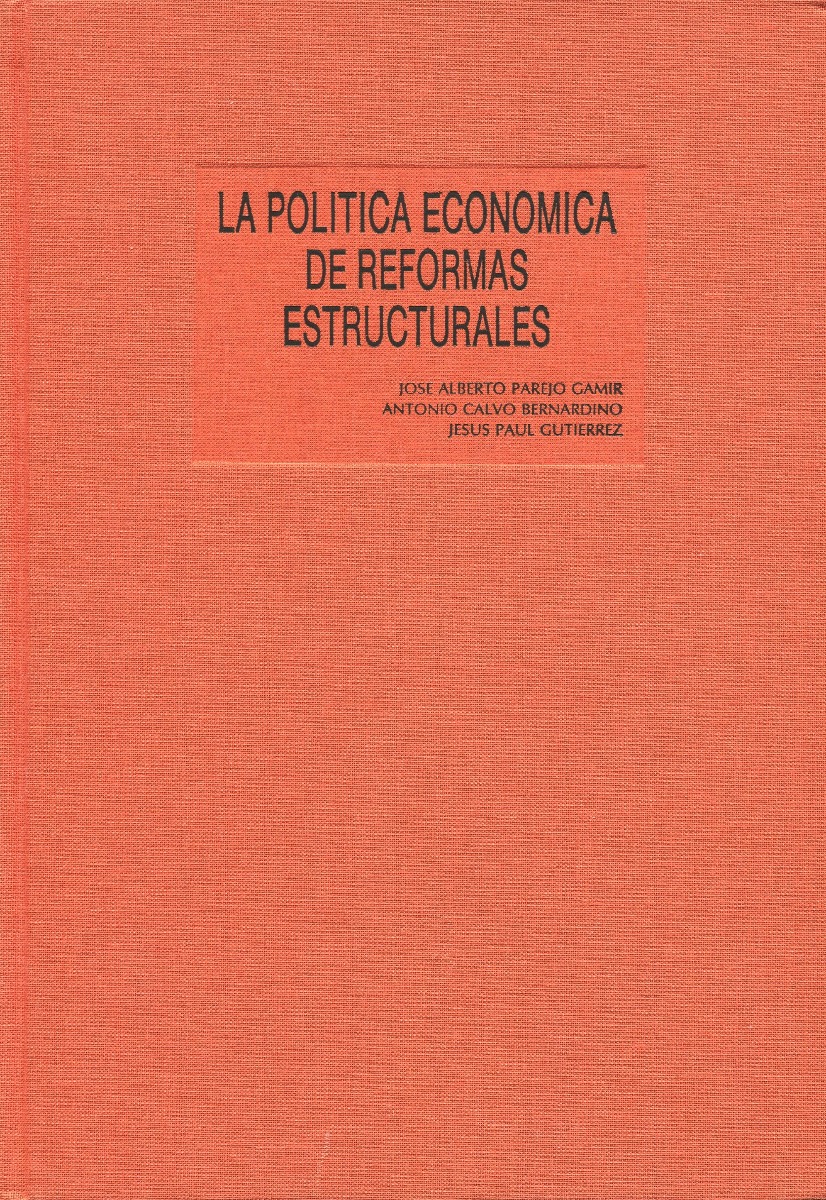 La política económica de reformas estructurales -0