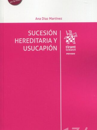Sucesión hereditaria y usucapión