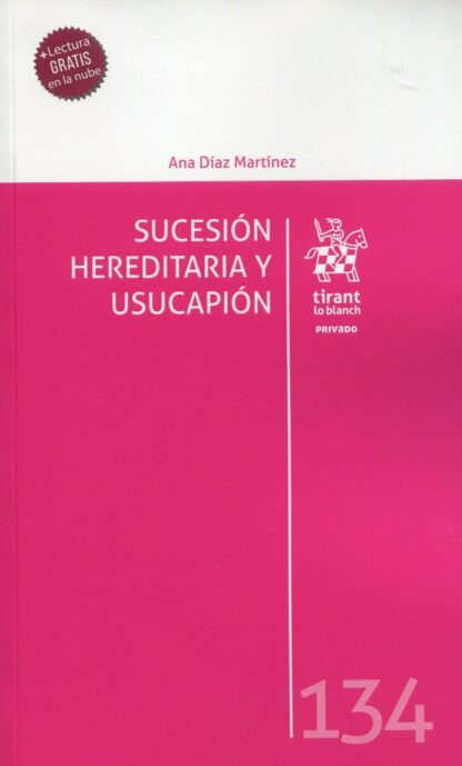 Sucesión hereditaria y usucapión
