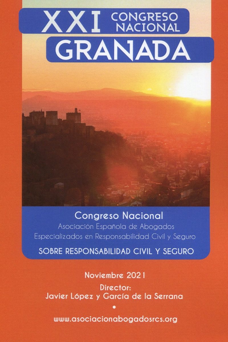 XXI Congreso Nacional sobre Responsabilidad Civil y Seguro -0