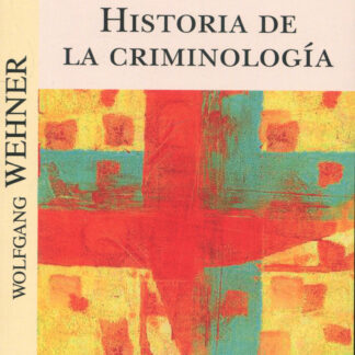 Historia de la Criminología