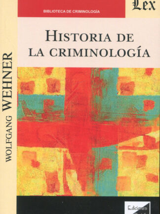 Historia de la Criminología