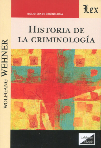 Historia de la Criminología