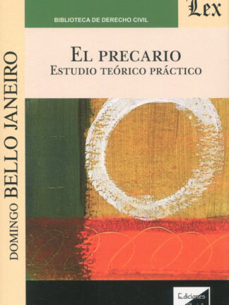 El precario. Estudio teórico práctico