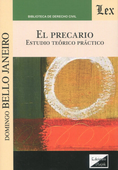 El precario. Estudio teórico práctico