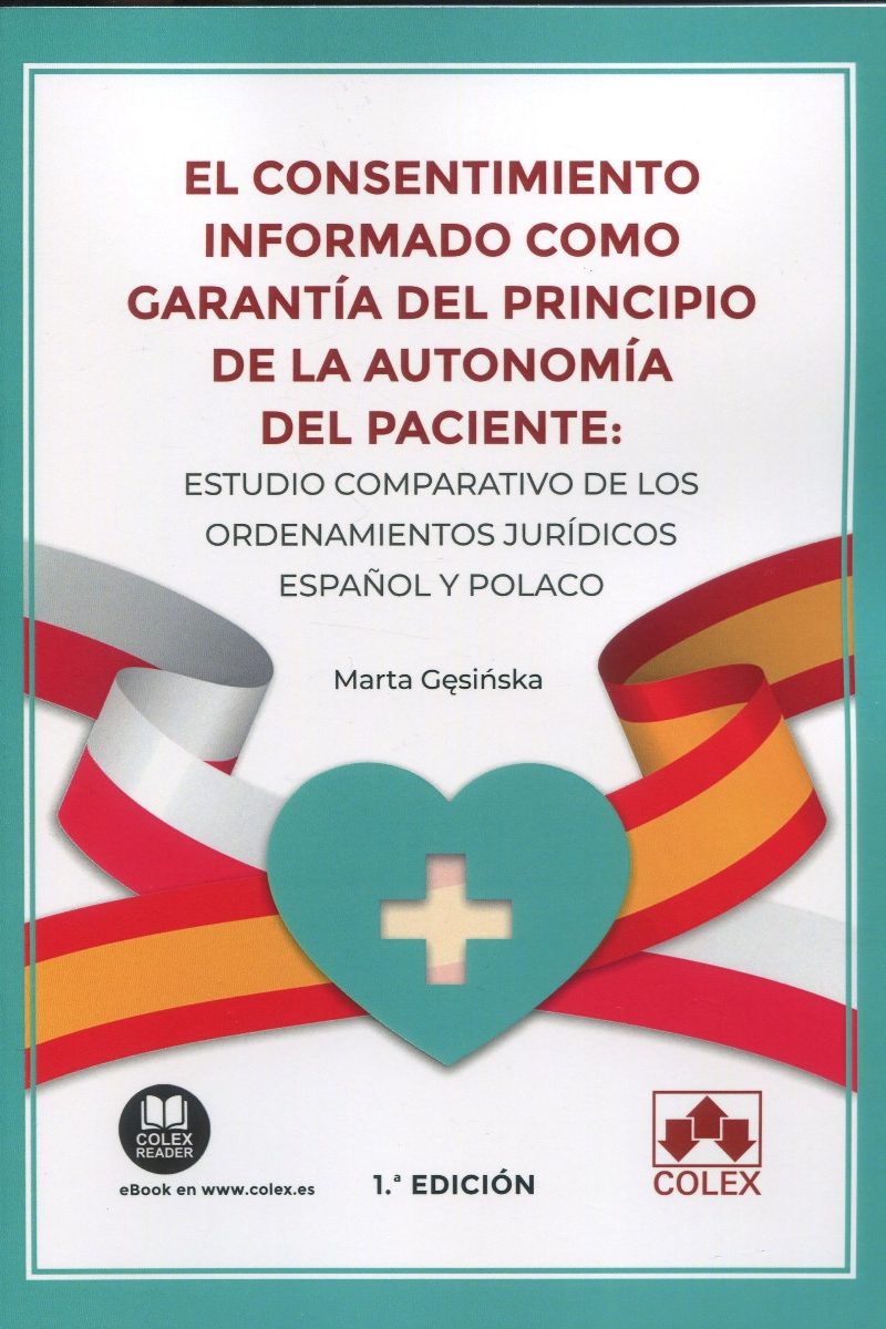 El consentimiento informado como garantía del principio de la autonomía del paciente: Estudio comparativo de los ordenamientos jurídicos español y polaco-0