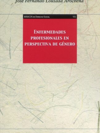 Enfermedades profesionales en perspectiva de género