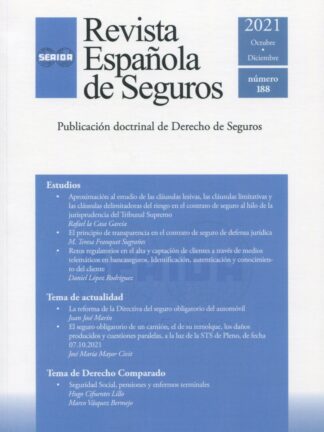 Revista Española de Seguros, Nº 188 Octubre-Diciembre 2021