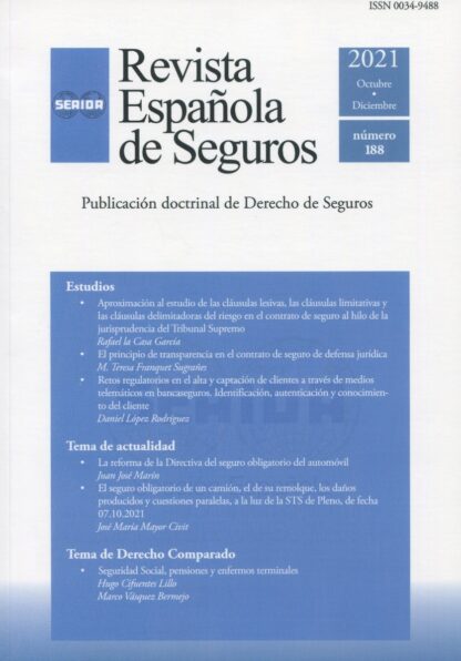 Revista Española de Seguros, Nº 188 Octubre-Diciembre 2021