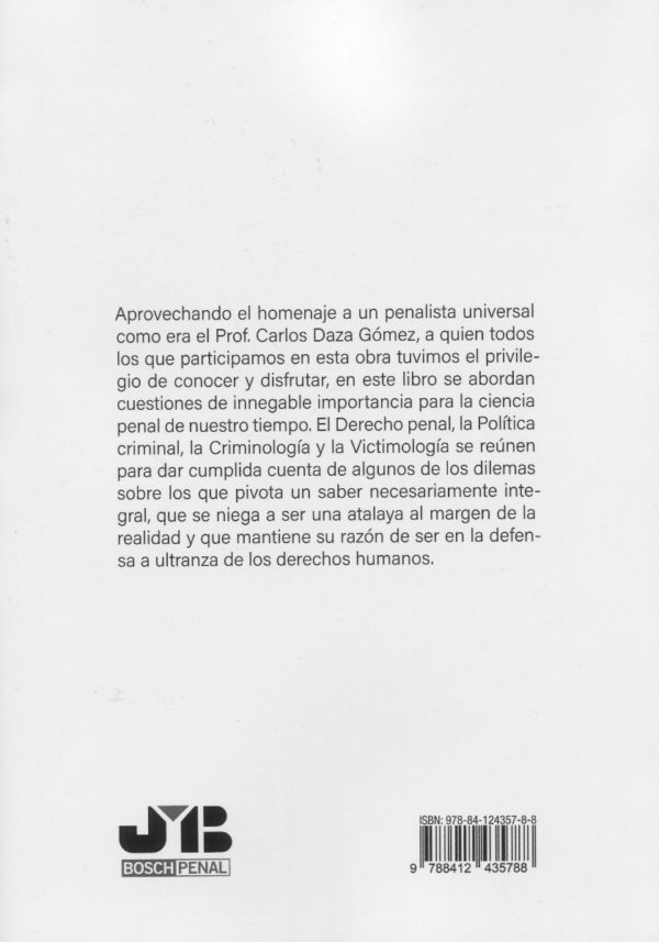 Ciencia penal y generosidad. De lo mexicano a lo universal. Libro homenaje a Carlos Juan Manuel Daza Gómez-70264