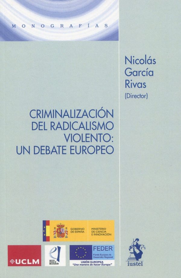 Criminalización del radicalismo violento: un debate europeo -0