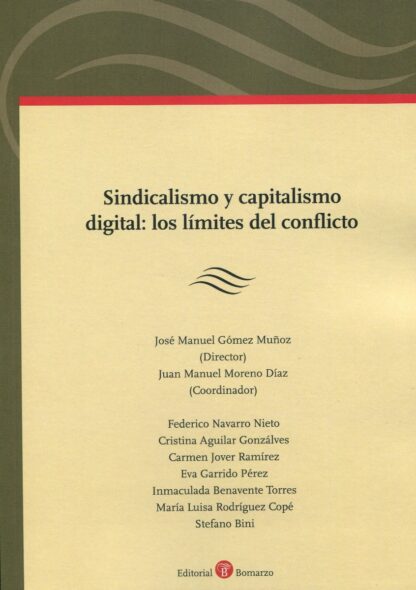 Sindicalismo y capitalismo digital: los límites del conflicto