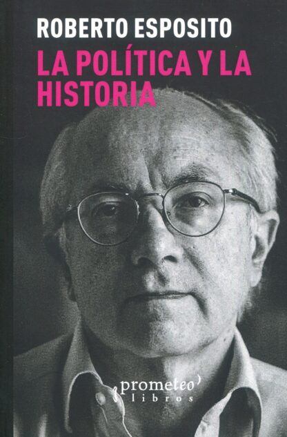 La Política y la Historia