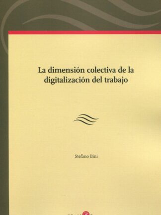 Dimensión colectiva de la digitalización del trabajo