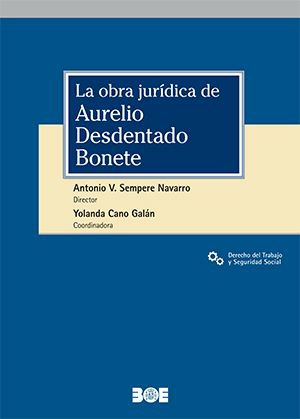 Obra Jurídica de Aurelio Desdentado Bonete -0