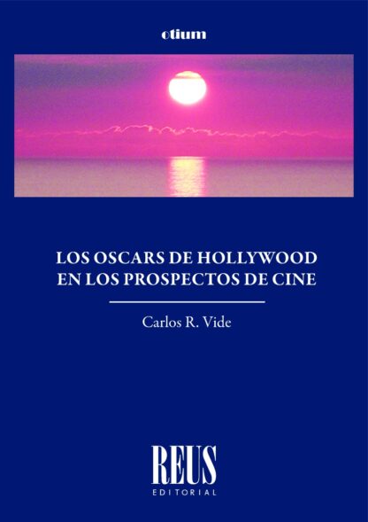 Oscars de Hollywood en los prospectos de cine