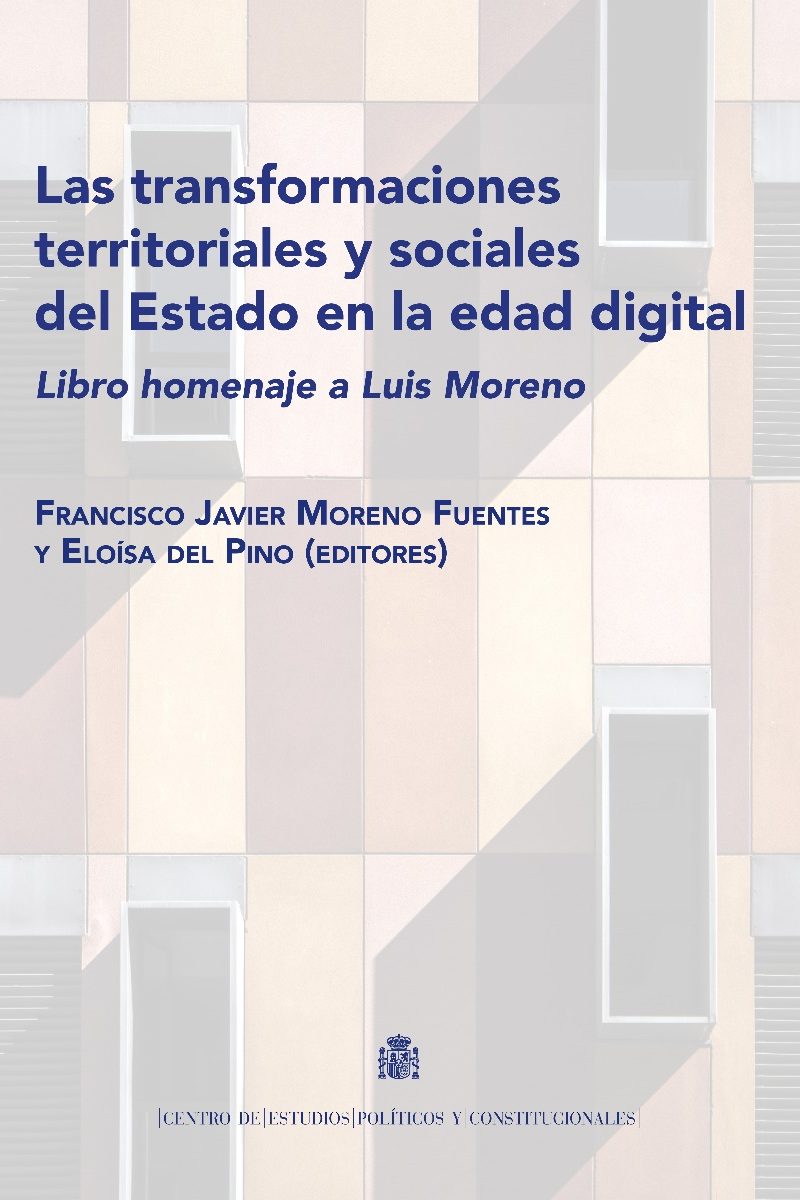 Transformaciones territoriales y sociales del estado en la edad digital. Homenaje a Luis Moreno-0