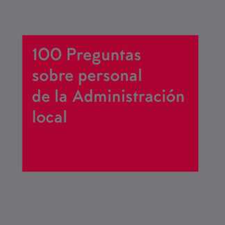 100 Preguntas sobre personal de la Administración Local