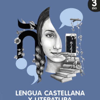 Lengua Castellana y Literatura 3º ESO. Libro del Alumno. GENiOX