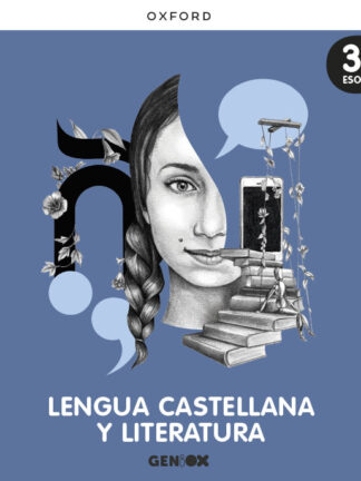 Lengua Castellana y Literatura 3º ESO. Libro del Alumno. GENiOX
