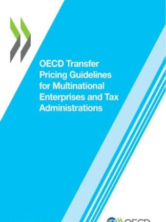 OECD Transfer Pricing Guidelines for Multinational Enterprises and Tax Administrations 2022