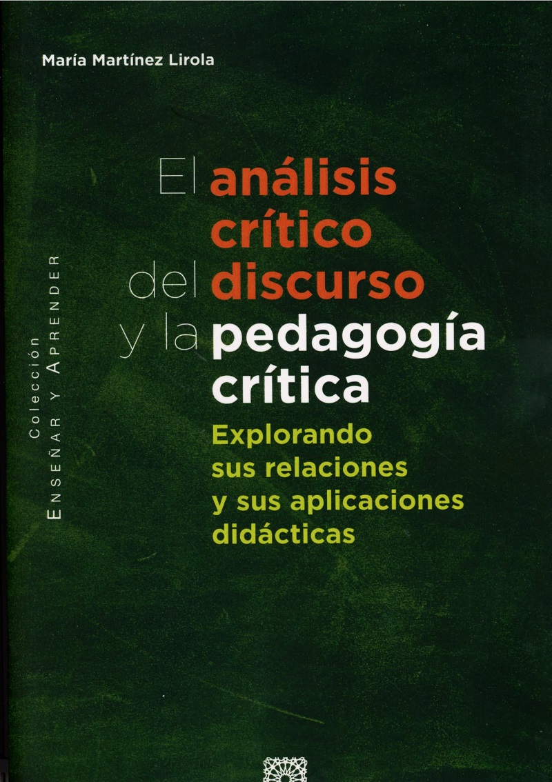 Análisis crítico del discurso y la pedagogía crítica. Explorando sus relaciones y sus aplicaciones didácticas-0