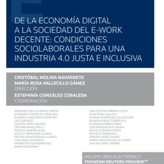 De la economía digital a la sociedad del E-work decente: condiciones sociolaborales para una industria 4.0 justa e inclusiva